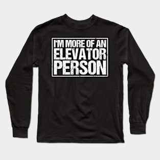 Elevator Mechanic Elevator Installer Long Sleeve T-Shirt